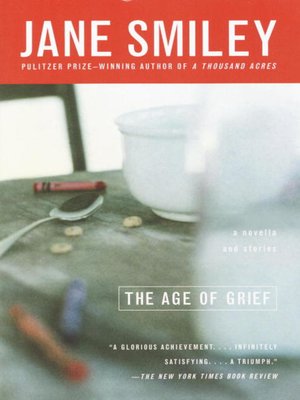 cover image of The Age of Grief